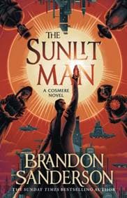 The Sunlit Man - Brandon Sanderson, Gollancz 1