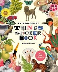 Extraordinary Things Sticker Book - Maria Rivans, Laurence King Publishing 1