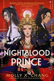 The Nightblood Prince - Molly X. Chang, Orion 1
