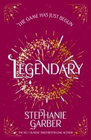 Legendary - Stephanie Garber, Orion Publishing Co 1