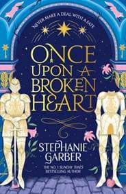 Once Upon a Broken Heart - Stephanie Garber, Orion Publishing Co 1