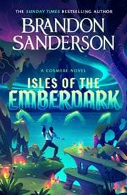 Isles of the Emberdark - Brandon Sanderson, Orion Publishing Co