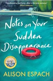 Notes on Your Sudden Disappearance - Alison Espach, Orion Publishing Co 1