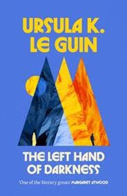 The Left Hand of Darkness - Ursula K. Le Guin, Orion Publishing Co 1