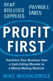 Profit First - Mike Michalowicz, Orion Publishing Co 1