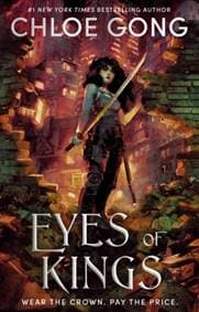 Eyes of Kings - Chloe Gong, Hodder & Stoughton 1