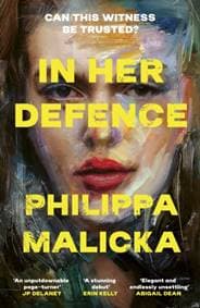 In Her Defence - Philippa Malicka, Hodder & Stoughton 1