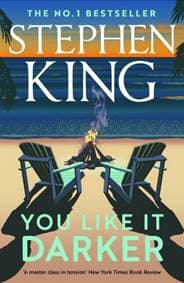 You Like It Darker - Stephen King, Hodder & Stoughton