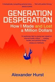 Generation Desperation - Alexander Hurst, Hodder & Stoughton