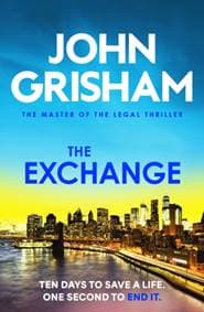 The Exchange - John Grisham, Hodder & Stoughton 1