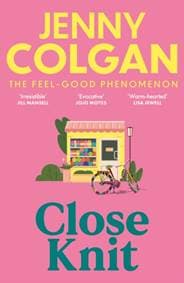 Close Knit - Jenny Colgan, Hodder & Stoughton