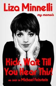 Kids, Wait Till You Hear This! - Liza Minnelli, Hodder & Stoughton 1