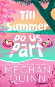 Till Summer Do Us Part - Meghan Quinn, Hodder & Stoughton