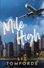 Mile High - Liz Tomforde, Hodder & Stoughton 1