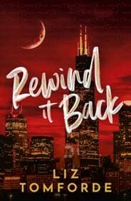 Rewind It Back - Liz Tomforde, Hodder & Stoughton 1