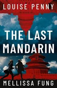 The Last Mandarin - Louise Penny, Mellissa Fung, Hodder & Stoughton
