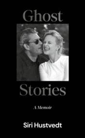 Ghost Stories - Siri Hustvedt, Hodder & Stoughton