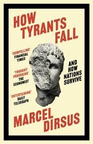How Tyrants Fall - Marcel Dirsus, John Murray Press