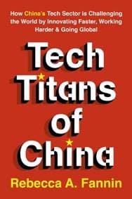 The New Tech Titans of China - Rebecca Fannin, John Murray Press