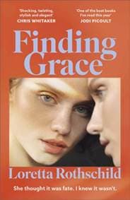 Finding Grace - Loretta Rothschild, John Murray Press