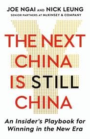 The Next China is Still China - Joe Ngai, Nick Leung, John Murray Press 1