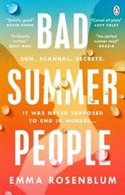 Bad Summer People - Emma Rosenblum, Penguin Books