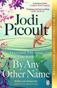 By Any Other Name - Jodi Picoult, Penguin Books Ltd 1