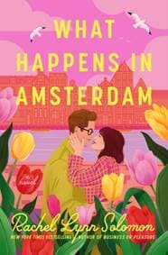 What Happens in Amsterdam - Rachel Lynn Solomon, Penguin Books Ltd 1