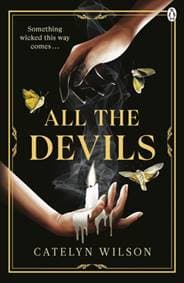 All The Devils - Catelyn Wilson, Penguin Books Ltd