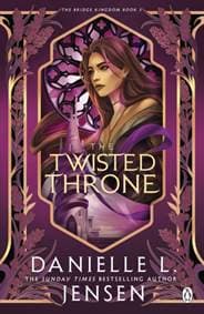 The Twisted Throne - Danielle L. Jensen, Penguin Books Ltd