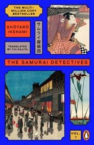The Samurai Detectives: Volume 1 - Shotaro Ikenami, Penguin Books Ltd 1