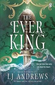 The Ever King - LJ Andrews, Penguin Books Ltd 1