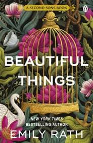 Beautiful Things - Emily Rath, Penguin Books Ltd 1