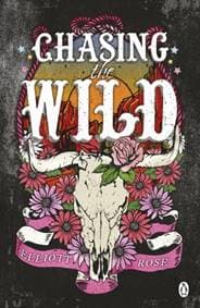 Chasing The Wild - Elliott Rose, Penguin Books Ltd