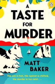 A Taste For Murder - Matt Baker, Penguin Books Ltd 1