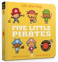 Five Little Pirates - Mike Brownlow, Hachette Children's Group
