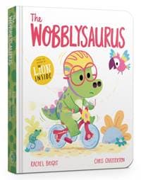 The Wobblysaurus Board Book - Rachel Bright, Hachette Children's Group 1
