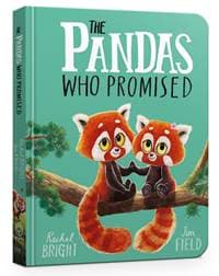 The Pandas Who Promised Board Book - Rachel Bright, Hachette Children's Group 1
