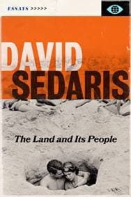 The Land and its People - David Sedaris, Little, Brown 1