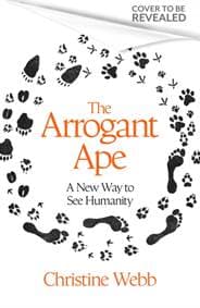 The Arrogant Ape - Christine Webb, Little, Brown 1