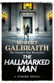 The Hallmarked Man - Robert Galbraith, Little, Brown Book Group