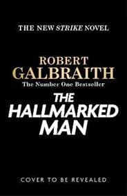 The Hallmarked Man - Galbraith Robert 1