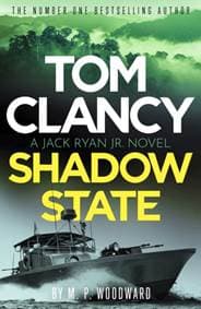 Tom Clancy Shadow State - M.P. Woodward, Little, Brown Book Group 1