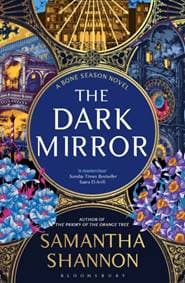 The Dark Mirror - Samantha Shannon, Bloomsbury Publishing PLC