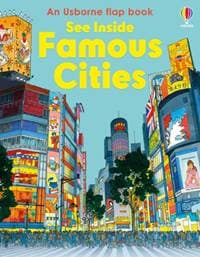 See Inside Famous Cities - Matthew Oldham, Tom Mumbray, Usborne Publishing Ltd 1