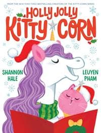 Holly Jolly Kitty-Corn - Shannon Hale, Abrams 1