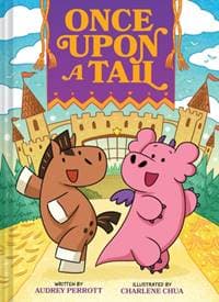 Once Upon a Tail (Once Upon a Tail #1) - Audrey Perrott, Abrams