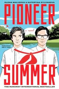Pioneer Summer - Kateryna Sylvanova, Elena Malisova, Abrams