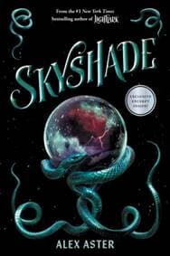 Skyshade (The Lightlark Saga Book 3) - Alex Aster, Abrams