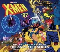 X-Men ’97: The Art and Making of the Animated Series - James Field, Abrams
